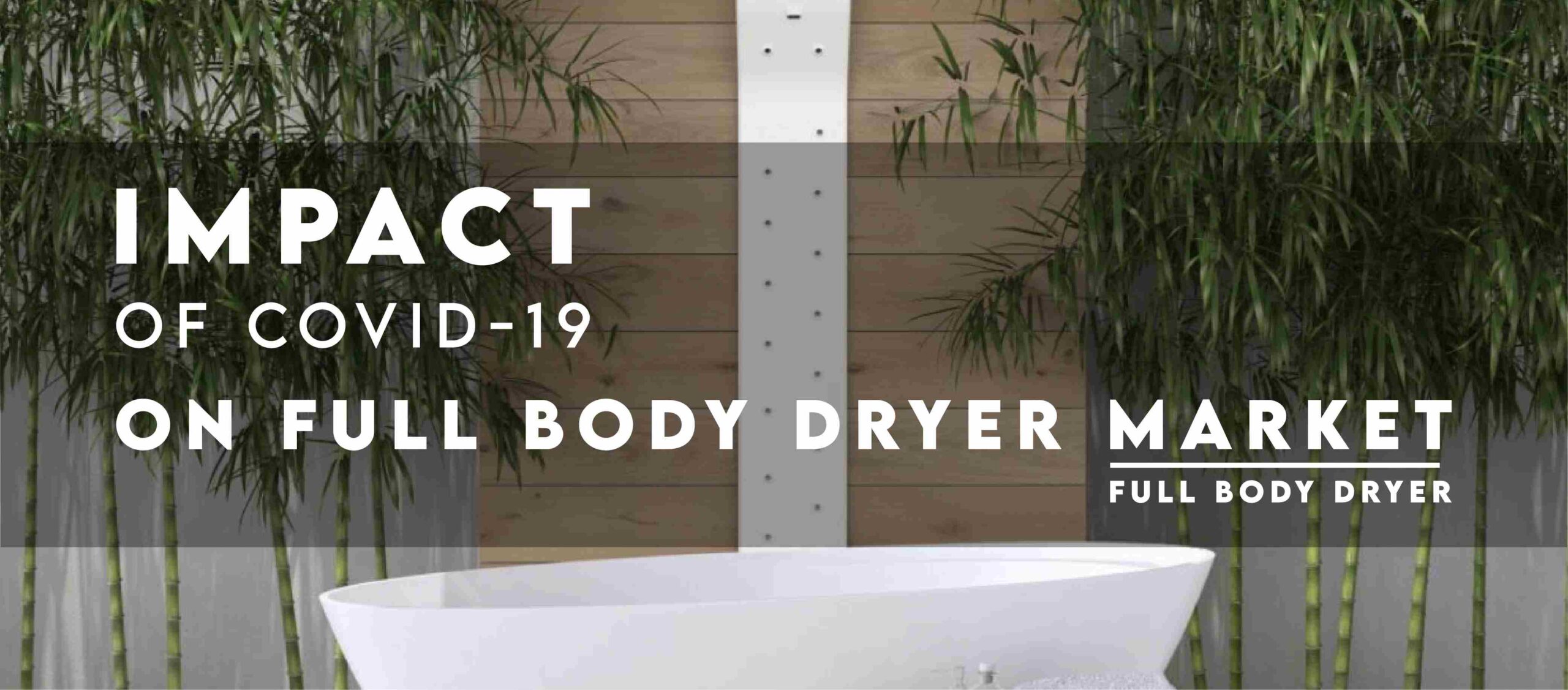 Best Experience Of Body Dryer